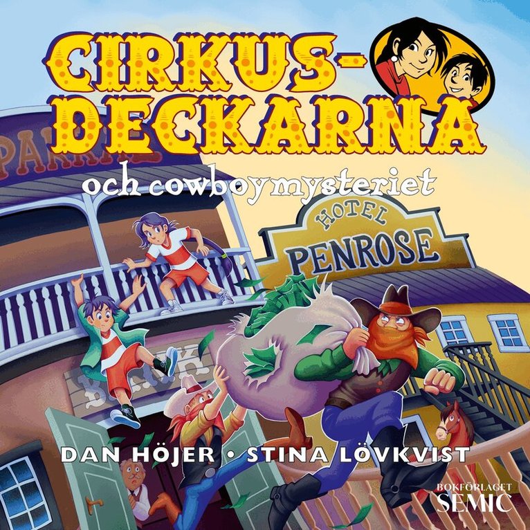 Dan Höjer - Cirkusdeckarna och cowboymysteriet, Ljudbok