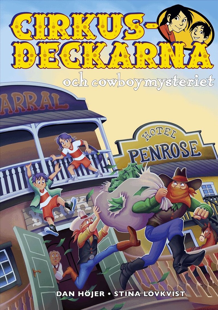 Dan Höjer - Cirkusdeckarna och cowboymysteriet, E-bok
