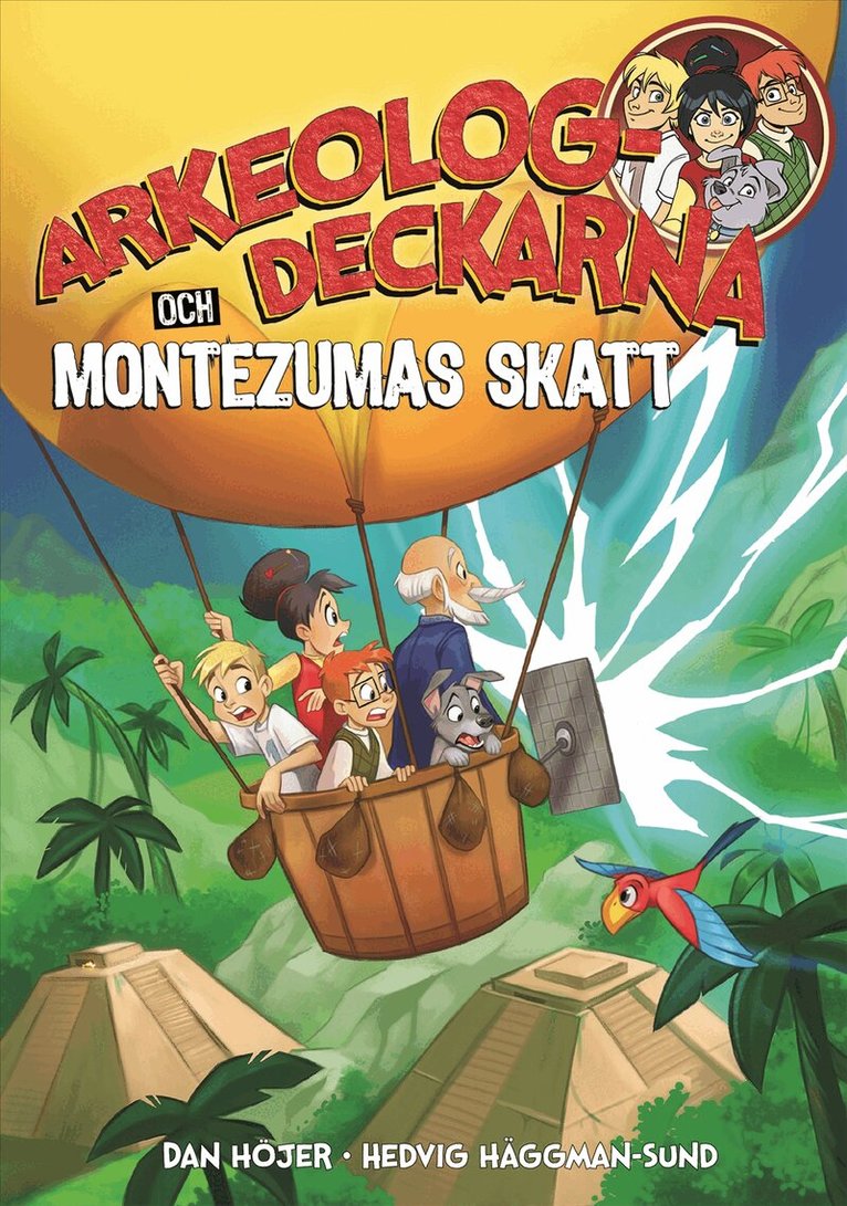 Dan Höjer - Arkeologdeckarna och Montezumas skatt, E-bok