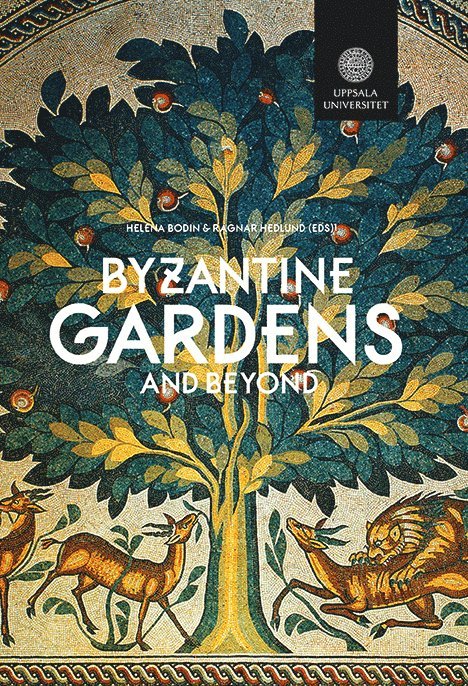 Byzantine Gardens and Beyond, Häftad