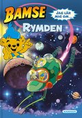Bamse. Jag lr mig om rymden