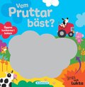 Vem pruttar b�st?