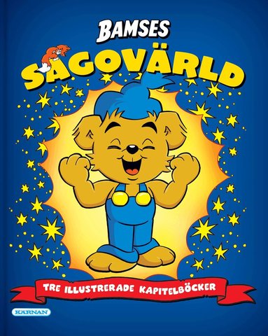 Susanne Adolfsson, Thure Gunnarsson, Mimmi Arvidsson, My Arvidsson - Bamses sagovärld, Inbunden