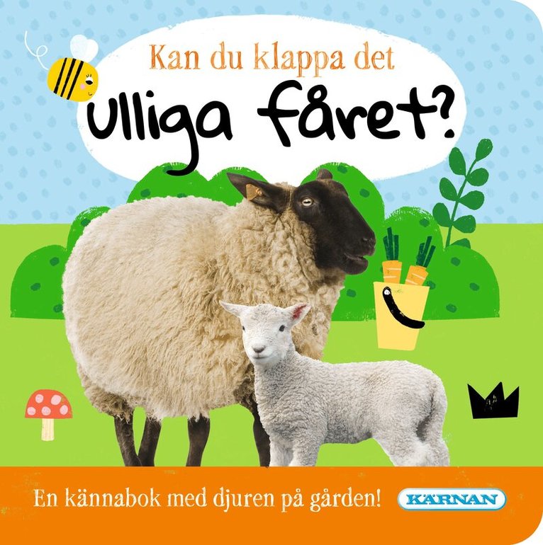 Kan du klappa det ulliga lammet?, Kartonnage. Tillgänglighet: Kommande