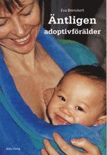 Eva Brenckert - Äntligen adoptivförälder, Häftad