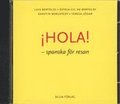 Hola! Spanska för resan CD-audio