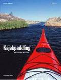 Kajakpaddling - en livslng relation