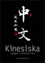 Johan Björkstén - Kinesiska språket i Mittens rike, Häftad