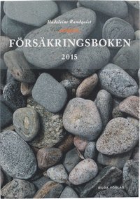 Madeleine Randquist - Försäkringsboken 2015, Häftad