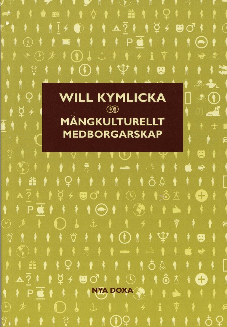 Will Kymlicka - Mångkulturellt medborgarskap, Häftad