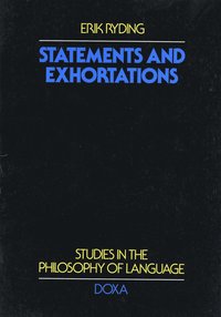 Statements and exhortations
