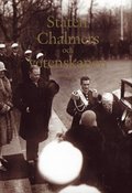 Staten, Chalmers och vetenskapen : forskningspolitisk formering och sociala ingenjrer under Sveriges politiska industrialisering 1890-1945