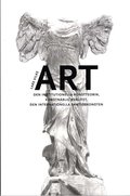 ART : den institutionella konstteorin, konstnärlig kvalitet, en internationella samtidskonsten