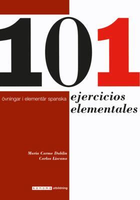 Maria Carme Dahlin, Carlos Liscano - 101 ejercicios elementales, Häftad
