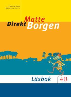 Pernilla Falck, Margareta Picetti - Matte direkt. Borgen. 4 B, Läxbok, Häftad