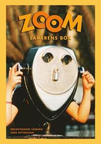 Zoom. Lrarens bok : fr reflekterande lsning