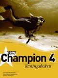 New Champion. 4, vningsboken