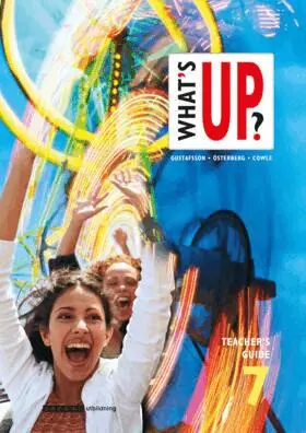 Jörgen Gustafsson, Karl-Erik Widlund, Eva Österberg, Andy Cowle - What´s up? år 7 Lärarhandledning, Häftad