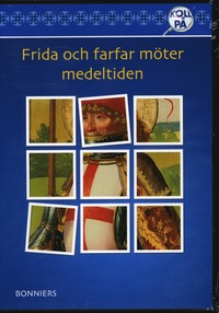 e-Bok Frida och farfar möter medeltiden, cd <br />                        CD bok