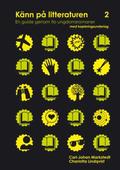 Knn p litteraturen 2 - en guide genom tio ungdomsromaner