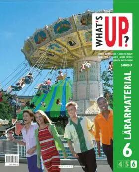Karl-Erik Widlund, Maria Göransson, Agneta Hjälm, Andy Cowle, Jörgen Gustafsson - What's Up? 6 (4-6) Lärarmaterial, Häftad
