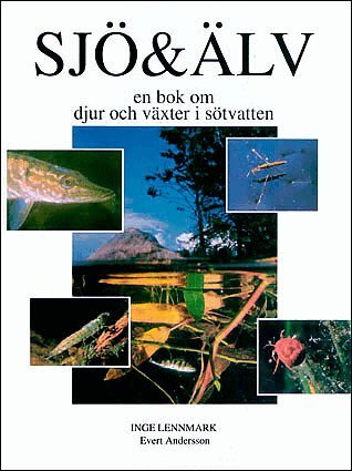 Inge Lennmark - Sjö & älv, Inbunden