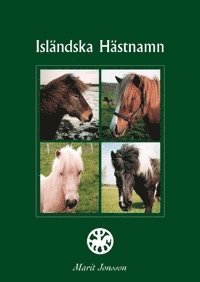 Marit Jonsson - Isländska hästnamn, Häftad