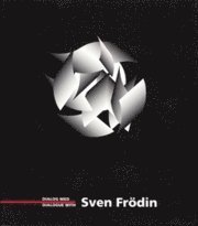 Fred Andersson, Ulf Frödin - Dialog med Sven Frödin, Inbunden
