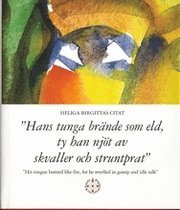 Michel Östlund - Heliga Birgittas Citat, Inbunden