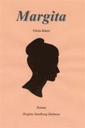 Margita : roman. Bok 1