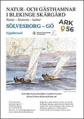 Natur- och gästhamnar i Blekinge skärgård : natur - historia - kultur : Sölvesborg-Gö