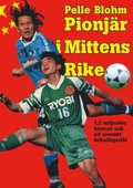 Pionjr i Mittens Rike