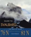 Guide To Svalbard