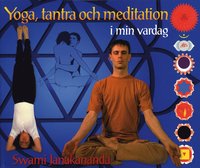 Yoga, tantra och meditation i min vardag