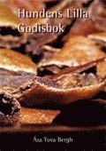 Åsa Tova Bergh - Hundens lilla godisbok, Häftad