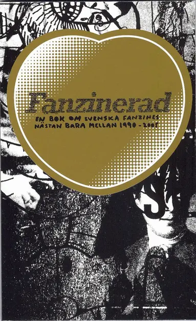 Sabina Ostermark, Fredrik Kullman, Pär Thörn, Svante Tidholm, David Liljemark, Lina Zavalia, Stefan Zachrisson, Asmina Diamanti, Stefan Petrini, Johan Jacobsson, Victoria Rixer, Rille Bengtsson, Jon Mårtensson, Fredrik Jonsson - Fanzinerad, Pocket