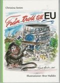 Frn troll till EU