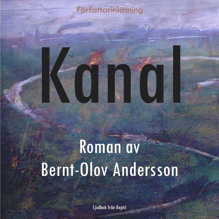 Bernt-Olov Andersson - Kanal, Ljudbok