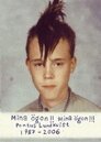 Pontus Lundkvist - Mina Ögon!! Mina Ögon!!! 1987-2006, Övrigt