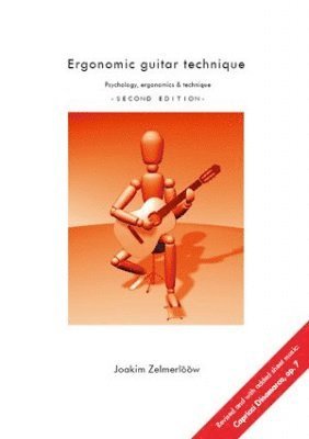 Ergonomic guitar technique av Joakim Zelmerlööw