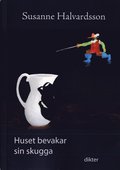 Huset bevakar sin skugga