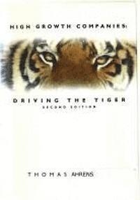 High Growth Companies : Driving the Tiger