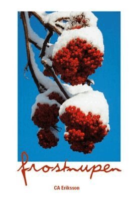 CA Eriksson - Frostnupen, Häftad