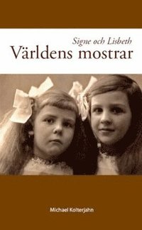 e-Bok Signe och Lisbeth  världens mostrar