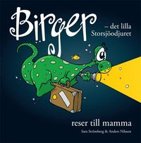 e-Bok Birger  det lilla Storsjöodjuret reser till mamma