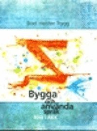 Bygga och använda språk : Bliss i AKK