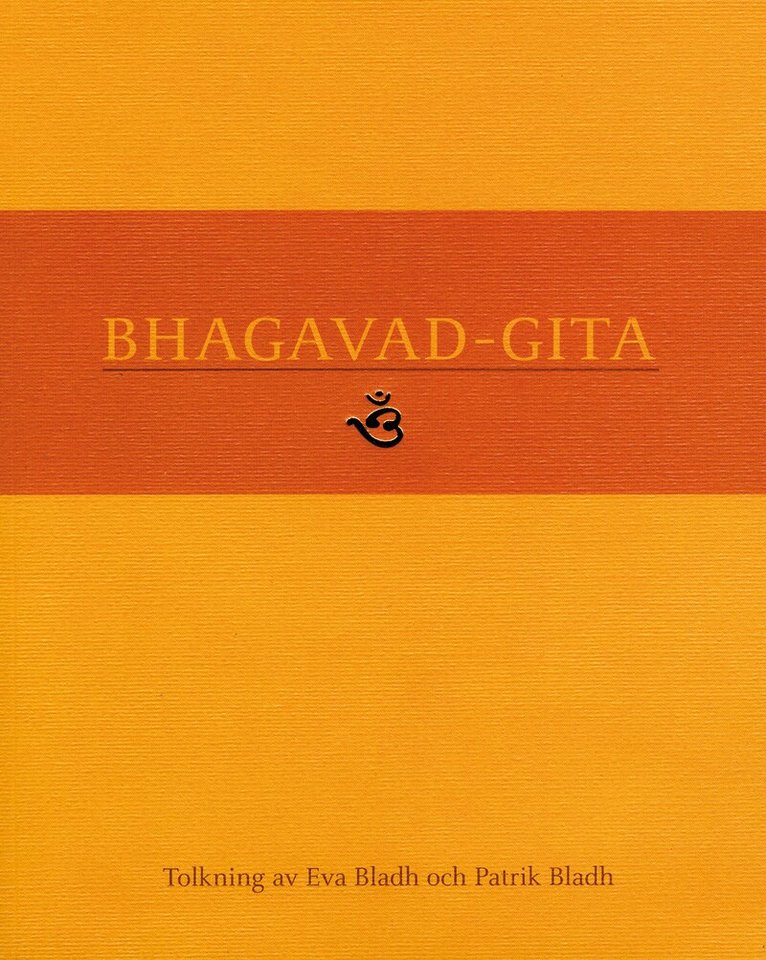 Bhagavad-Gita, Häftad