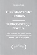 Turkisk-svenskt lexikon: andra omarbetade och utkade upplagan p 40.000 uppslagsord