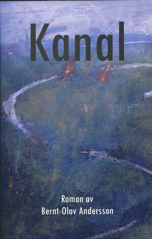 Bernt-Olov Andersson - Kanal, Inbunden