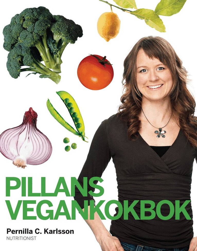 Pernilla C. Karlsson - Pillans vegankokbok, Inbunden